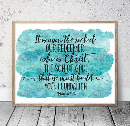 Helaman 5:12, Remember, Scripture Mastery, Seminary LDS Print, Bible Verse Printable Wall Art