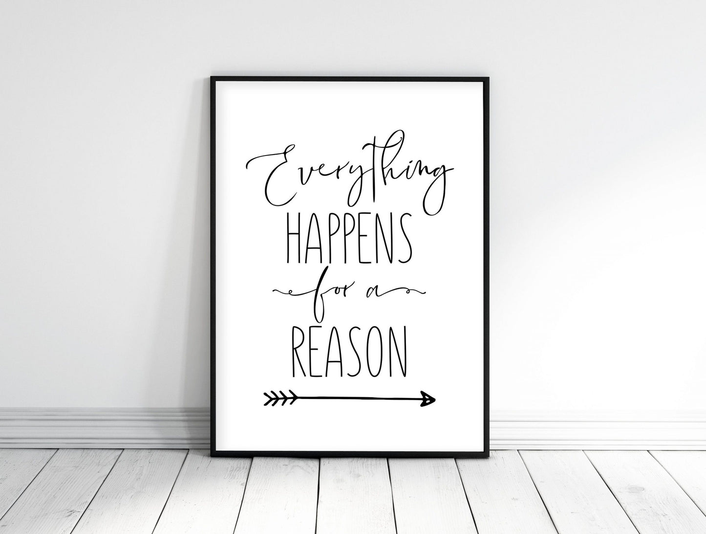 Everything Happens For A Reason, Modern Motivational Quote Inspiration
