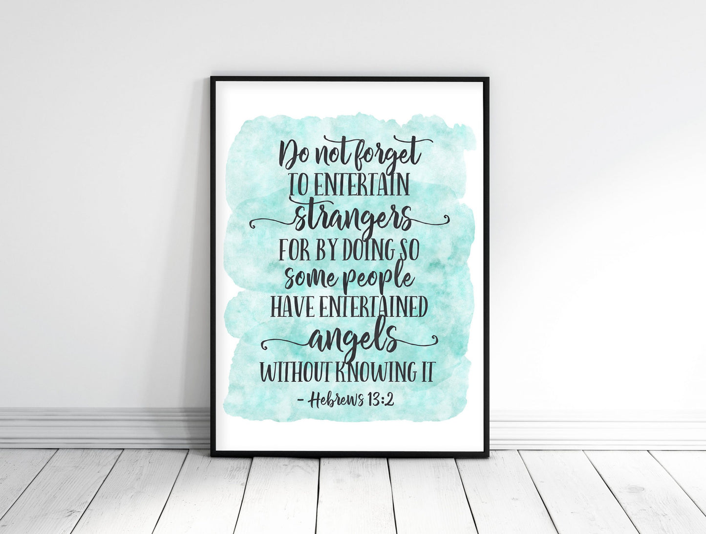 Hebrews 13:2, Do Not Forget To Entertain Strangers, Nursery Bible Verse Wall Art, Scripture Prints
