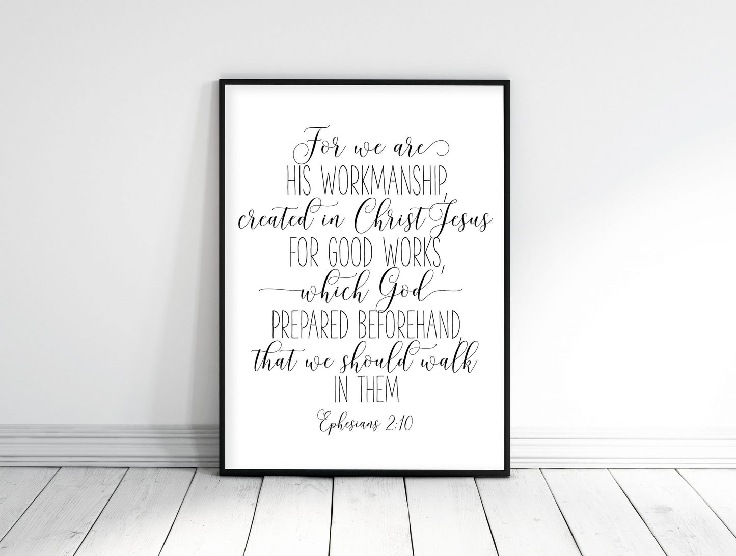 We are His Workmanship Created in Christ Jesus, Ephesians 2:10, Printable Bible Verses Wall Art