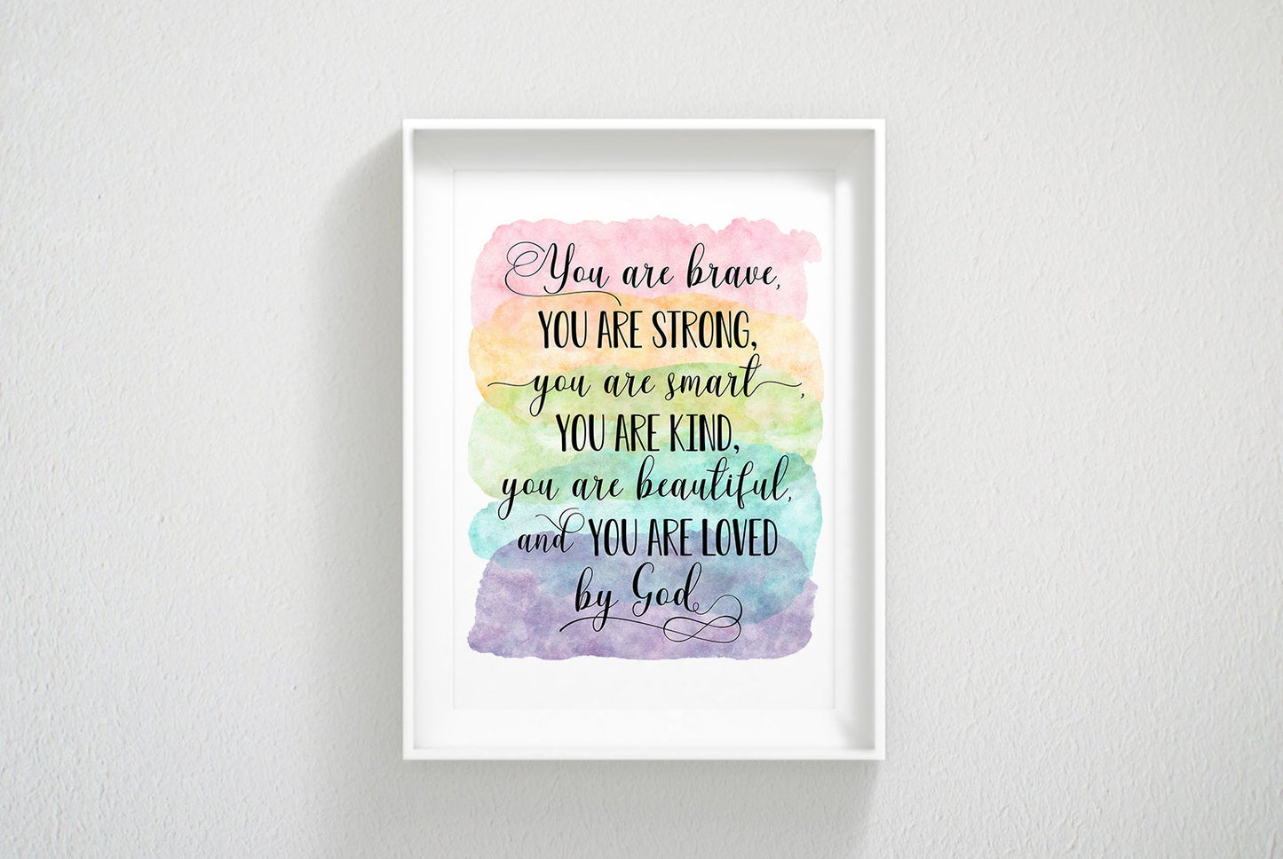 You Are Brave, You Are Strong, You Are Loved By God, Nursery Printable Wall Art