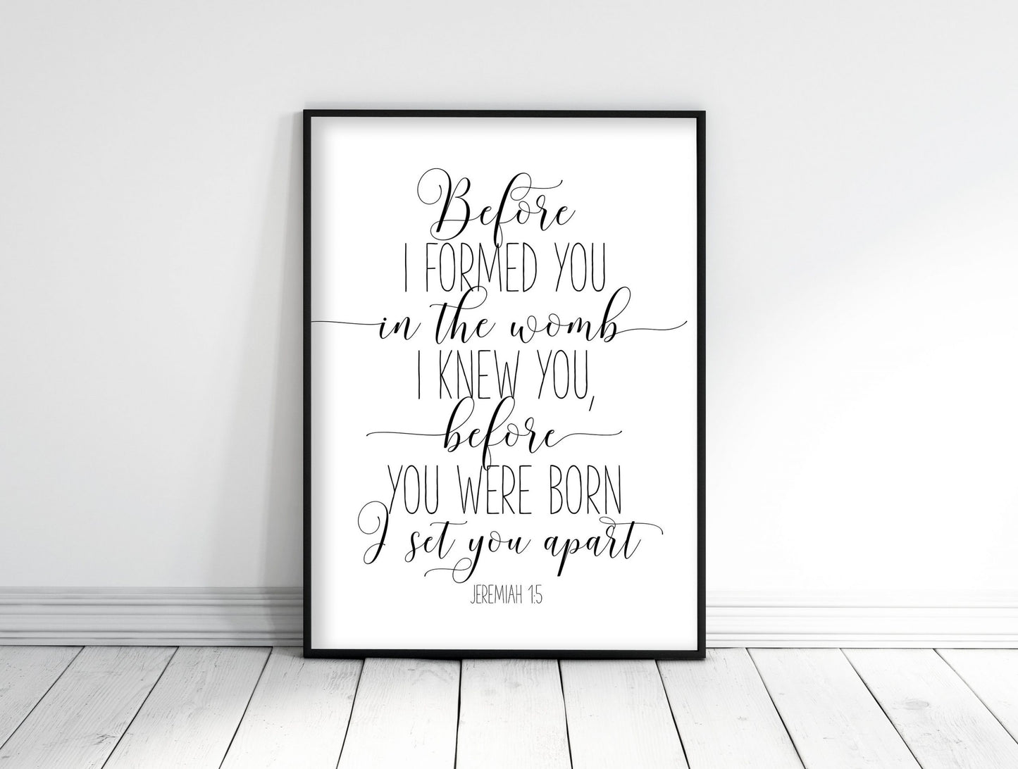 Before I Formed You In The Womb I Knew You, Jeremiah 1:5, Bible Verse Printable