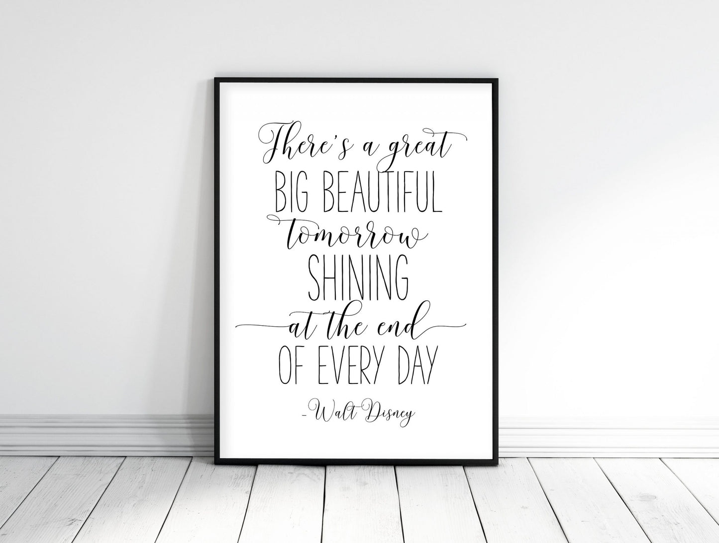 There's A Great Big Beautiful Tomorrow Shining Every Day, Nursery Wall Art