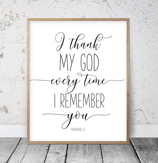I Thank My God Every Time Philippians 1:3 Bible Verse Printable Wall Art Nursery Bible Quotes