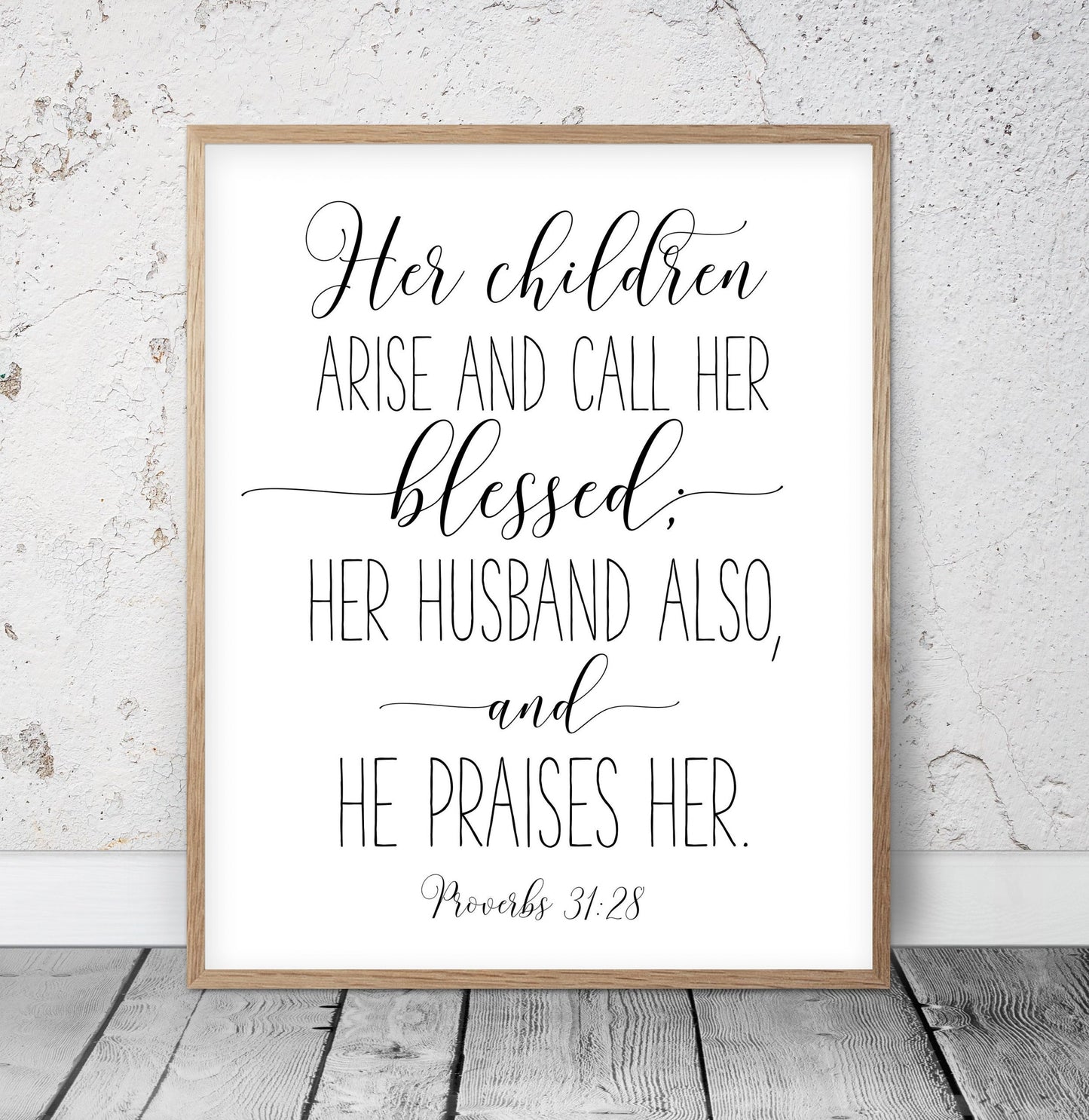 Her Children Arise And Called Her Blessed, Proverbs 31:28, Bible Verse Printable Wall Art