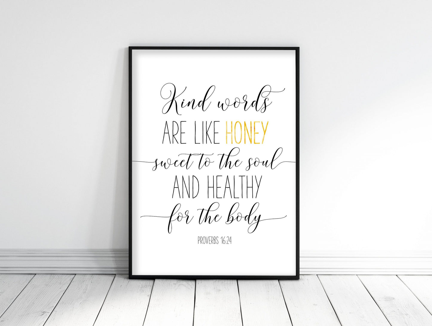 Kind Words Are Like Honey, Proverbs 16:24, Bible Verse Printable Wall Art,Nursery Wall Art