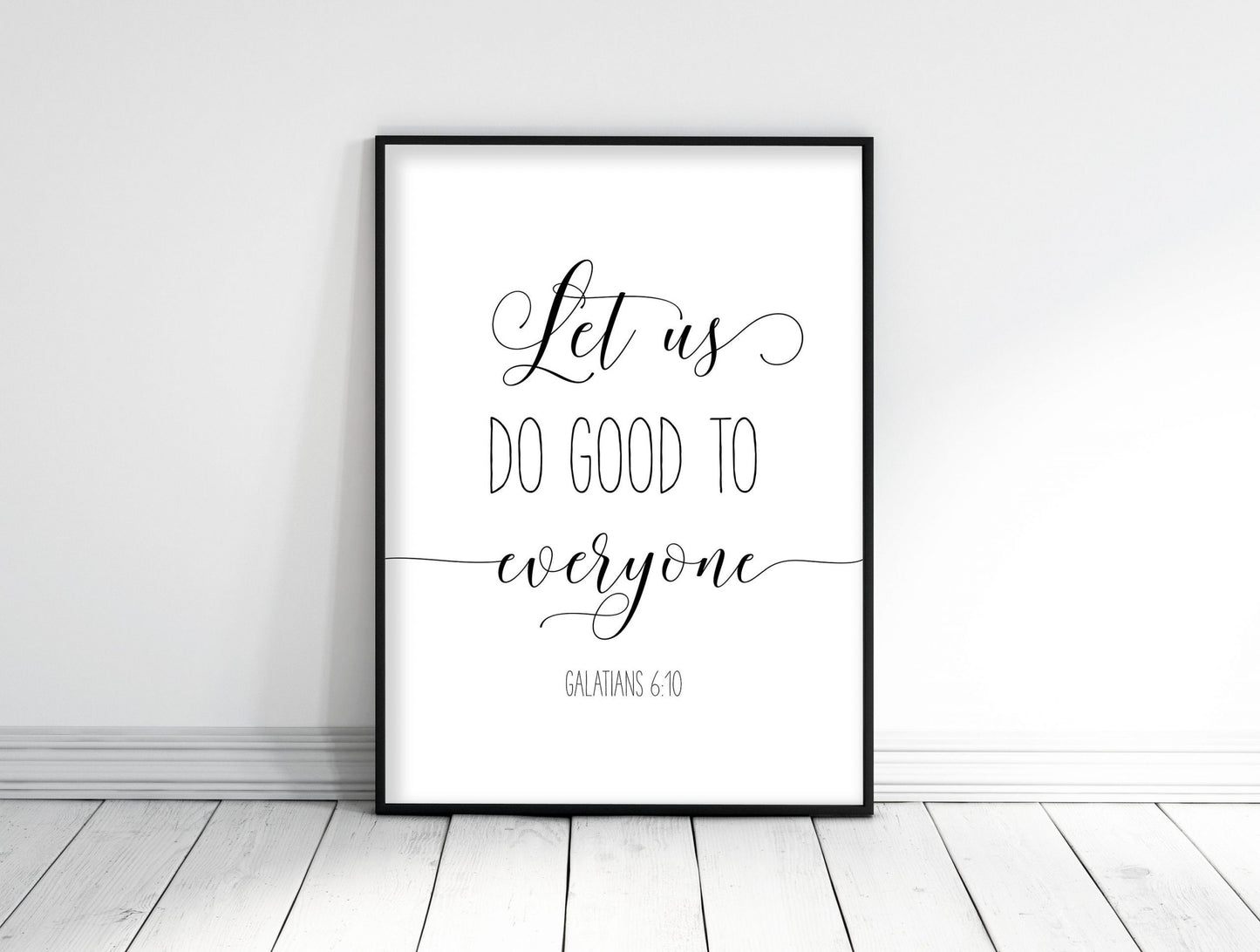 Let Us Do Good To Everyone, Galatians 6:10, Bible Verse Printable Wall Art, Nursery Bible Quotes