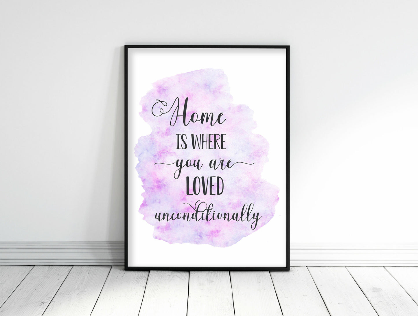 Home Is Where You Are Loved, Inspirational Wall Art, Nursery Printable Quotes