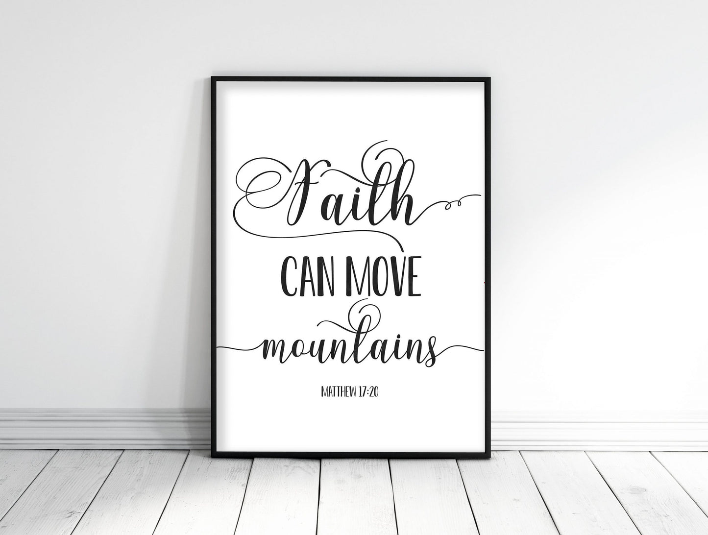 Faith Can Move Mountains, Matthew 17:20, Bible Verse Printable Wall Art, Nursery Bible Quotes