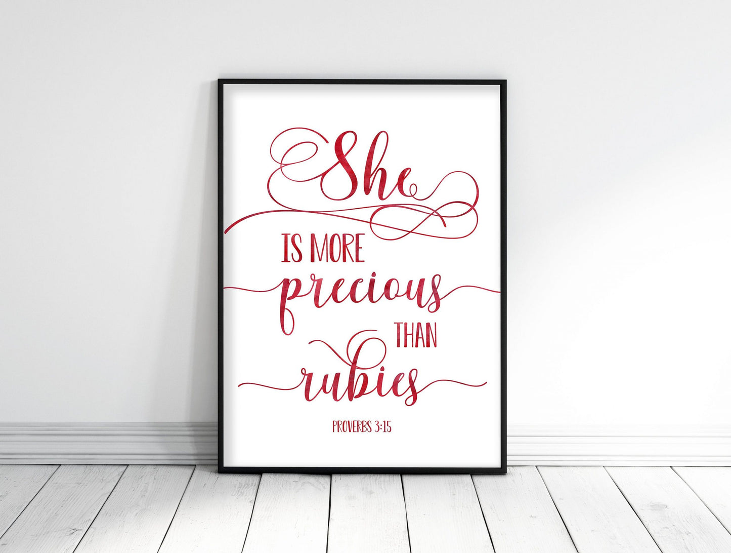 She Is More Precious Than Rubies, Proverbs 3:15, Bible Verse Printable Wall Art,Nursery Bible Quotes