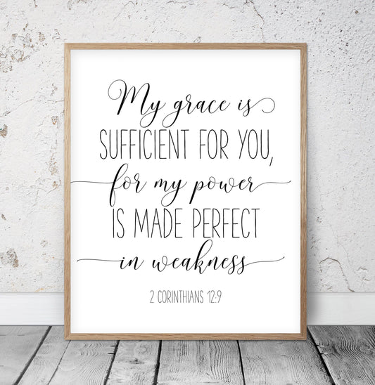 My Grace Is Sufficient For You, 2 Corinthians 12:9, Bible Verse Printable Wall Art