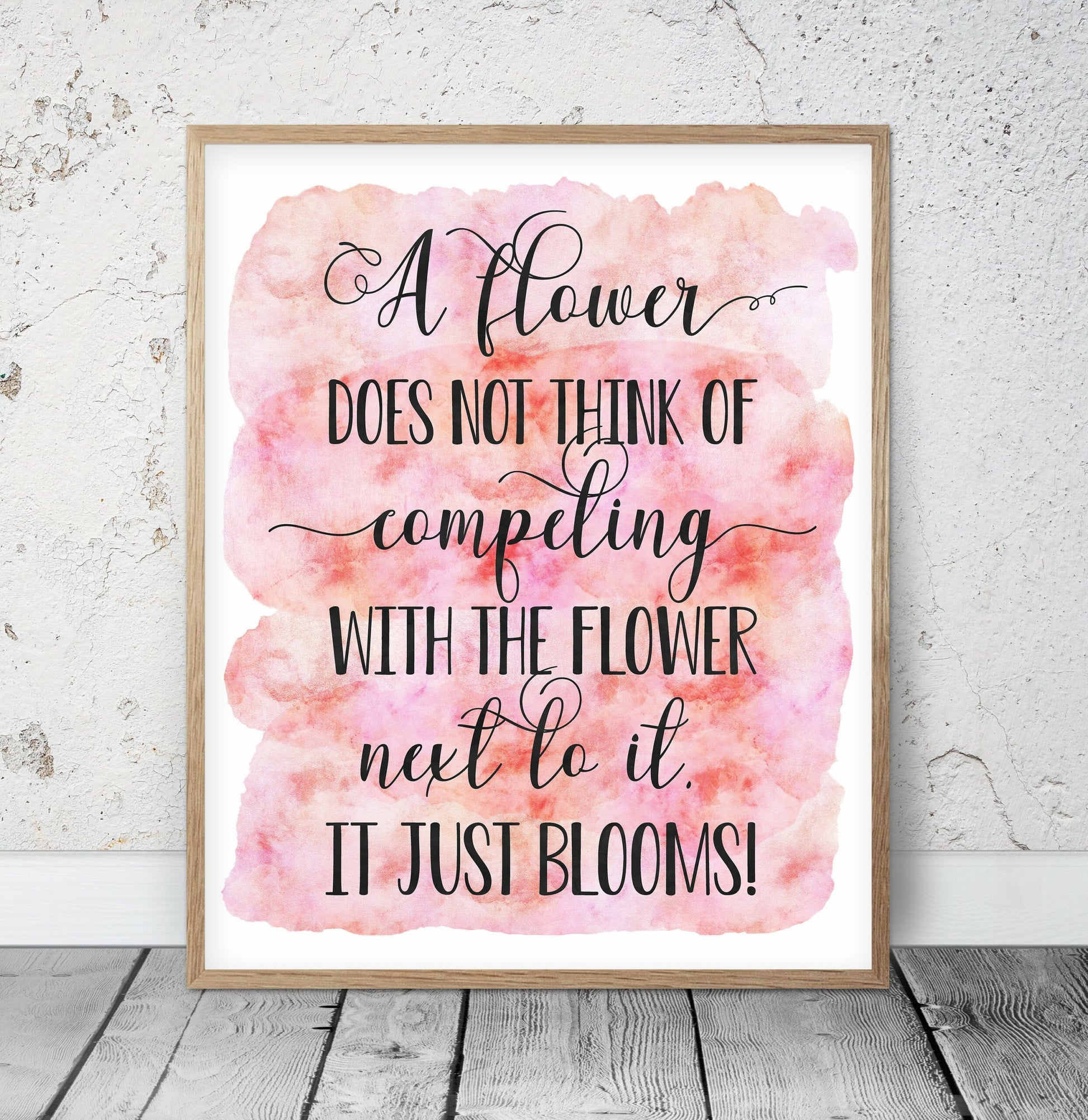 A Flower Does Not Think Of Competing, Inspirational Wall Art, Nursery Print
