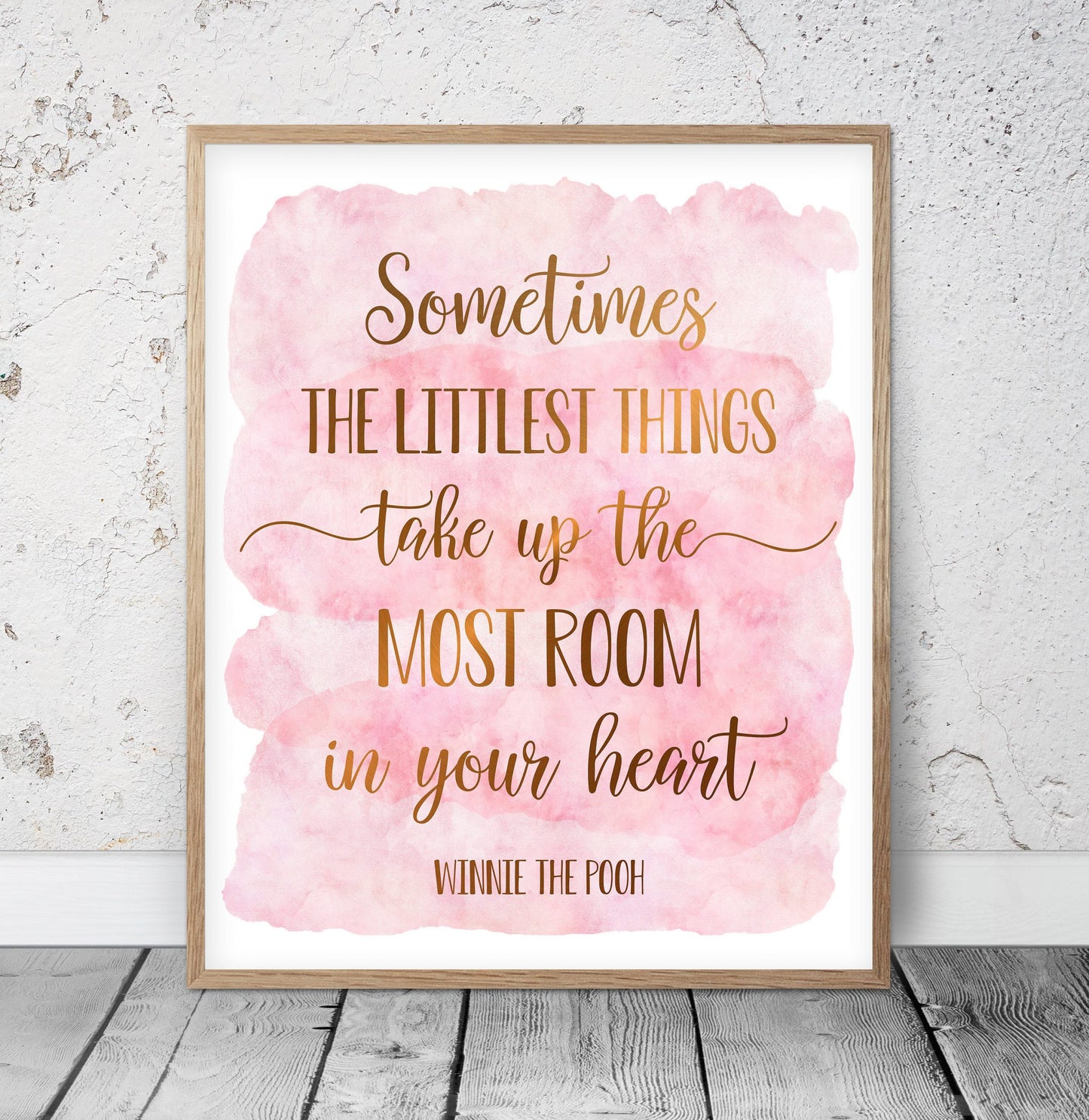 Sometimes The Littlest Things Take Most Room in Your Heart,Nursery Wall Art