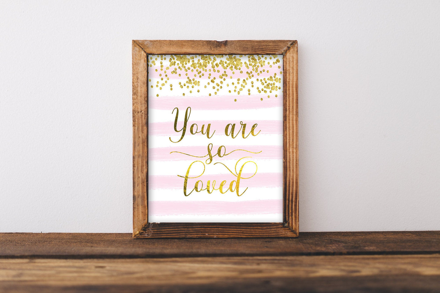 You Are Loved Printable Nursery Wall Art, Gold Nursery Bedroom Decor Quotes