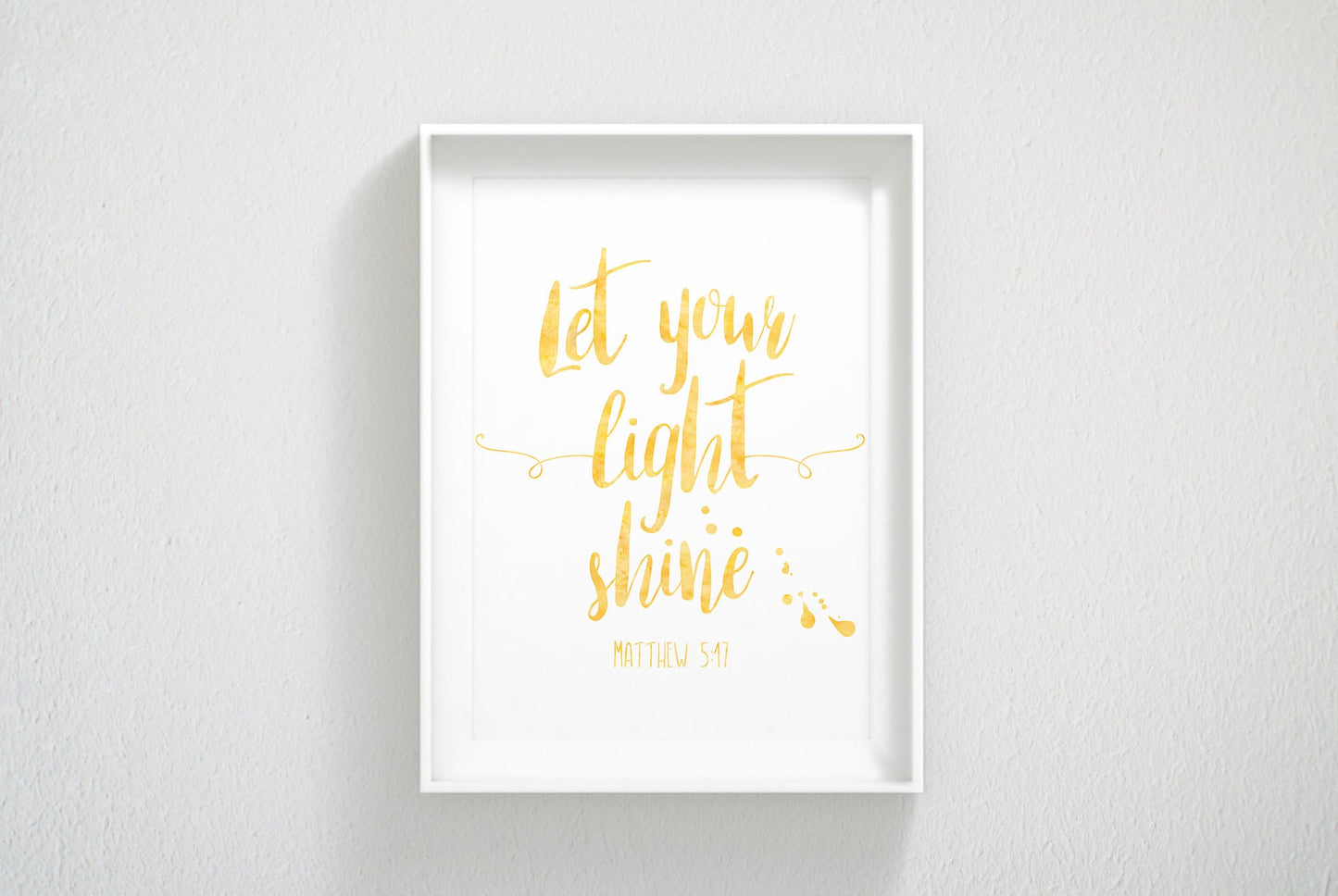 Let Your Light Shine, Matthew 5:17, Bible Verse Printable Wall Art, Christian Gifts Nursery