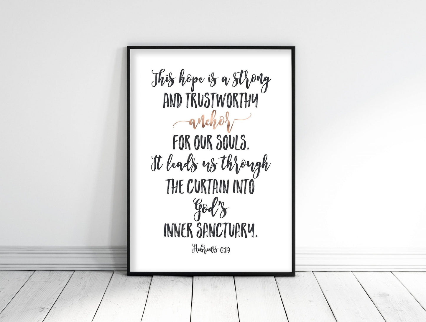 This Hope Is A Strong And Trustworthy Anchor, Hebrews 6:19, Bible Verse Printable Wall Art