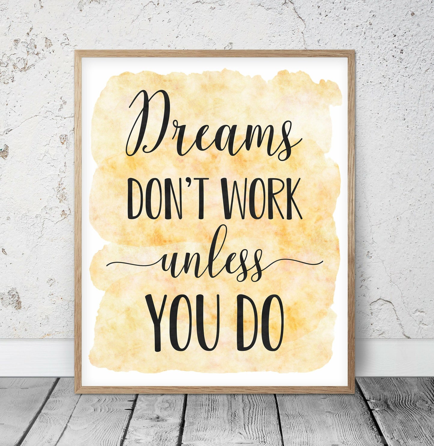 Dreams Don't Work Unless You Do, Nursery Print, Inspirational Quotes,Wall Art