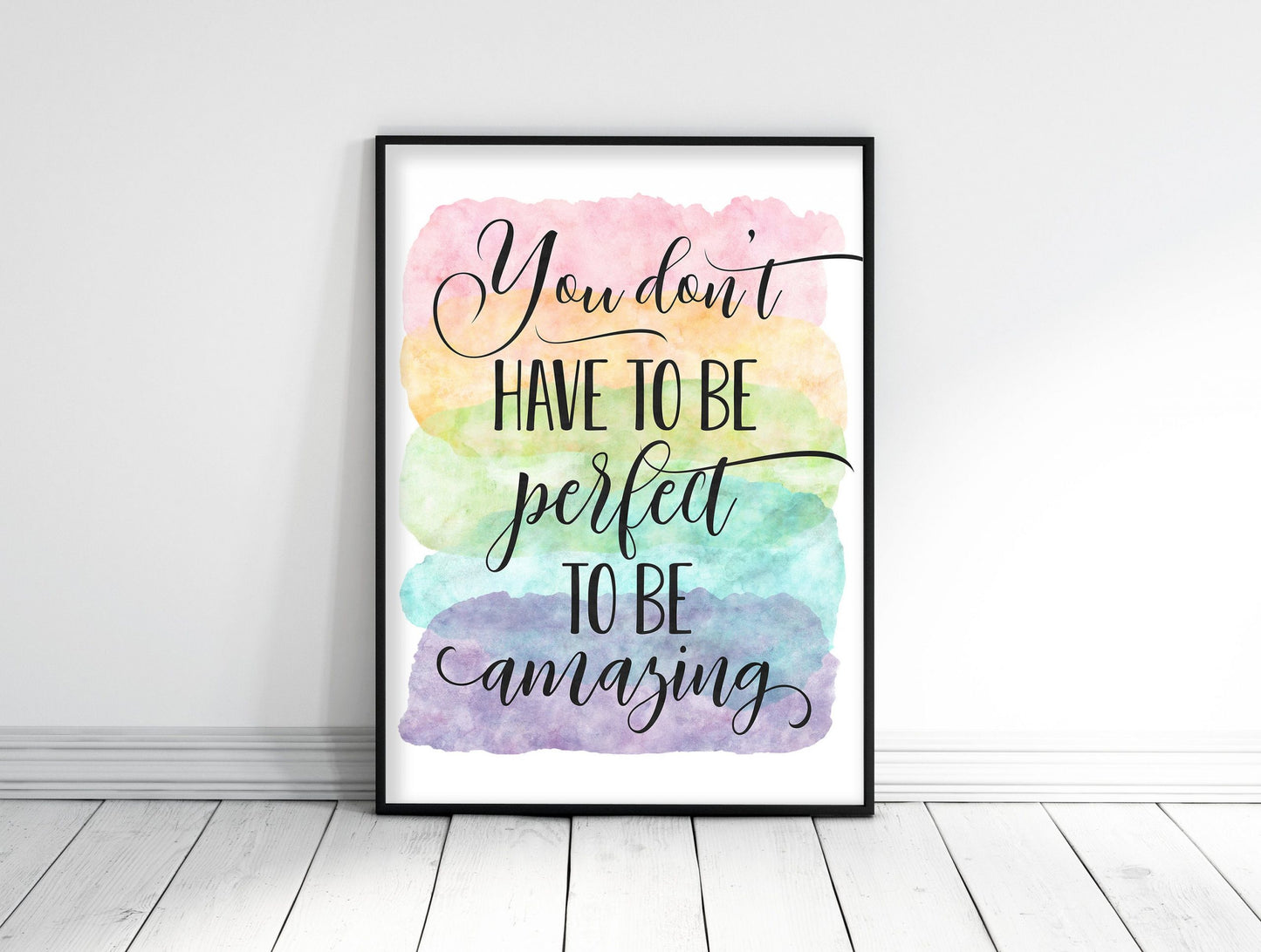 You Don't Have To Be Perfect To Be Amazing, Nursery Printable Decor, Quotes