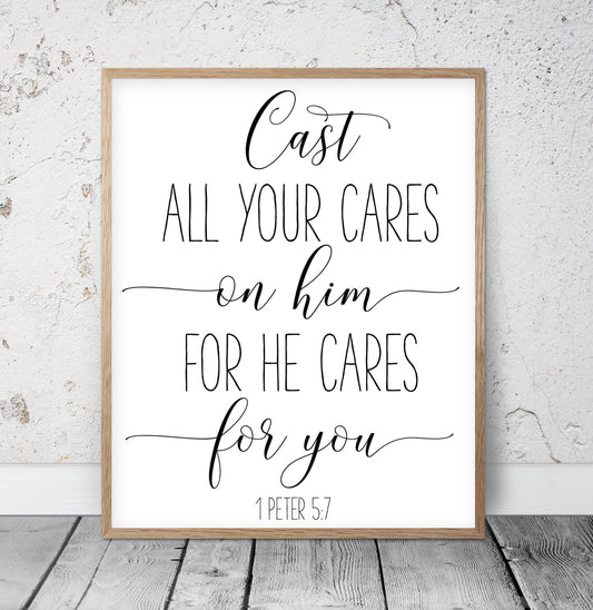 Cast All Your Cares On Him For He Cares For You, 1 Peter 5:7, Bible Verse Printable