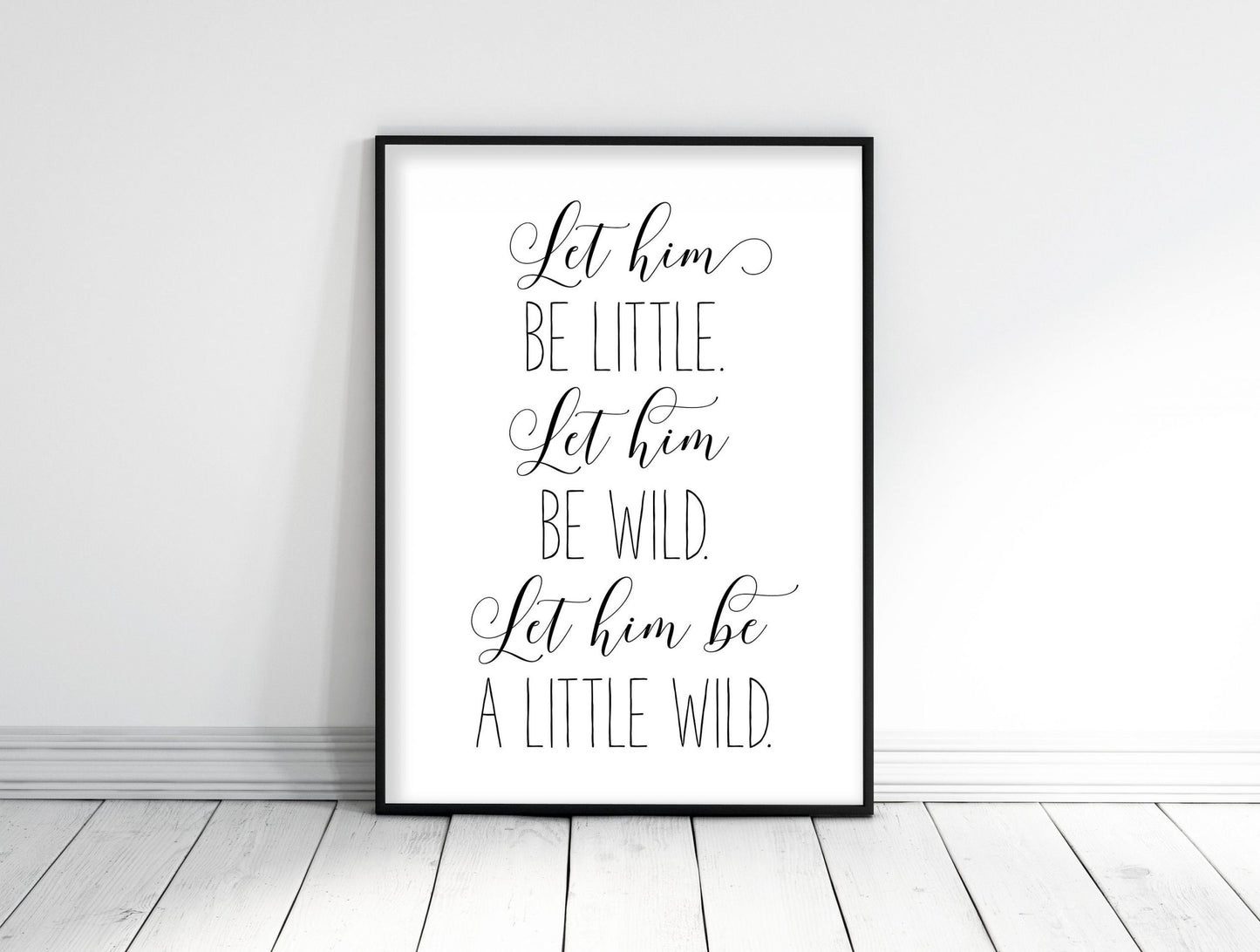 Let Him Be Little, Let Him Be Wild, Nursery Printable Wall Art, Boys Room Prints