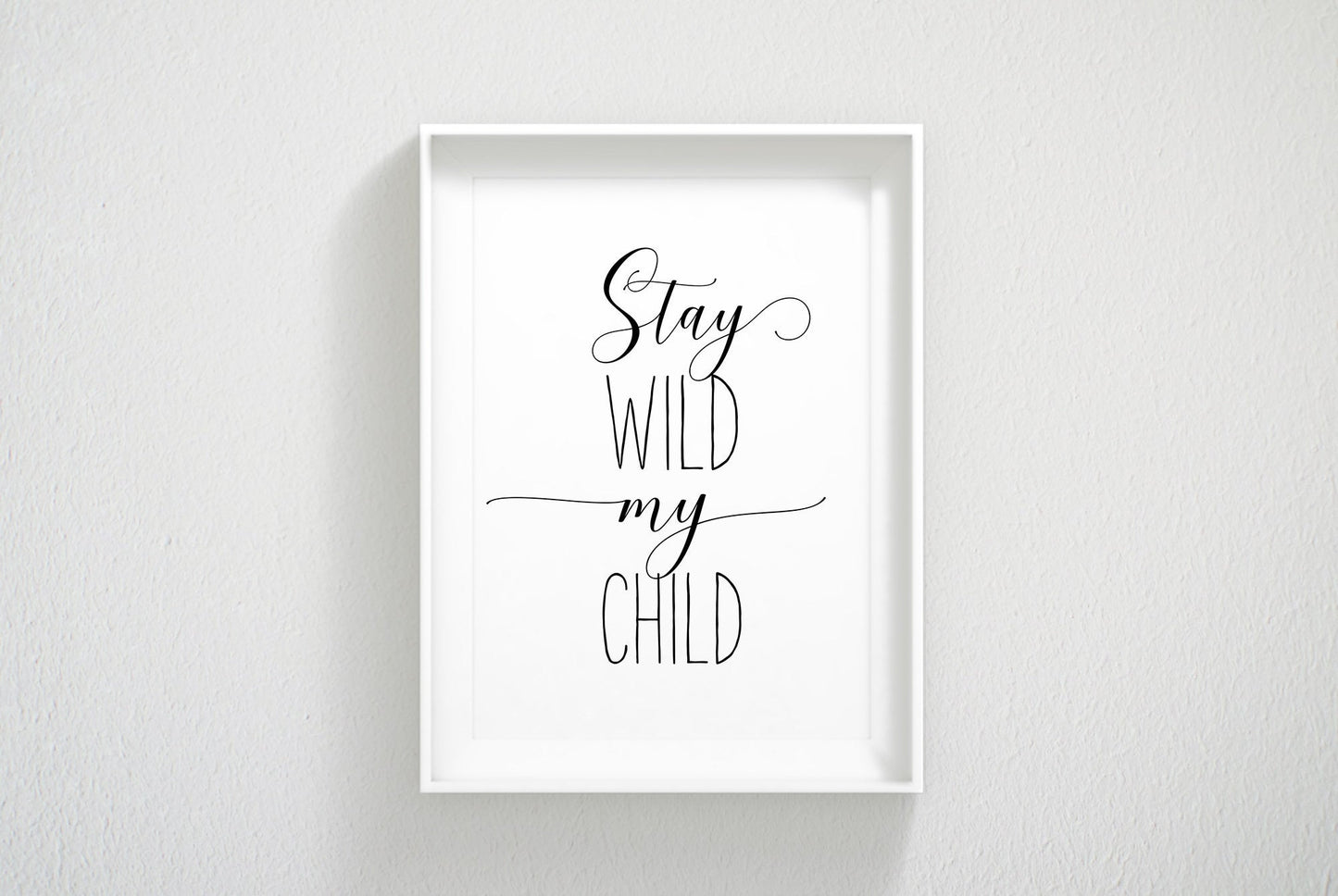 Stay Wild My Child, Nursery Printable Wall Art, Boys Room Prints, Nursery Decor