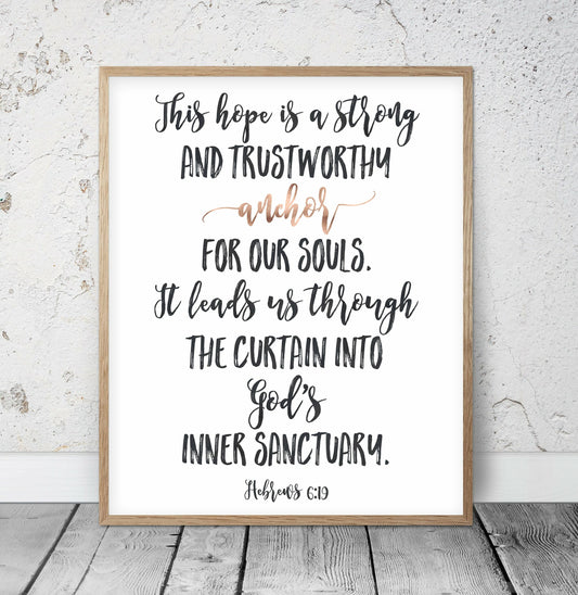 This Hope Is A Strong And Trustworthy Anchor, Hebrews 6:19, Bible Verse Printable Wall Art