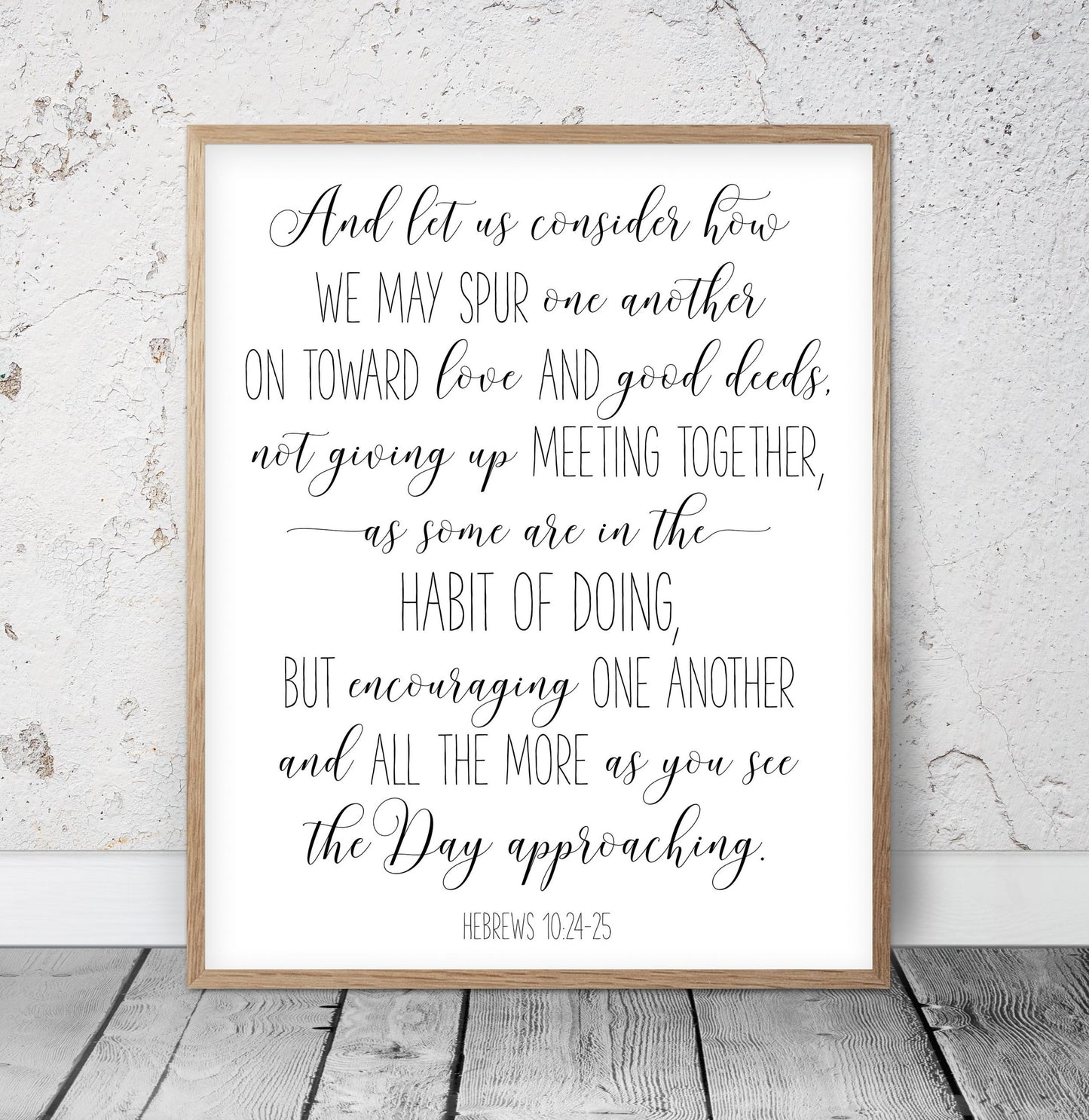 Let Us Consider How We May Spur One Another, Hebrews 10:24, Bible Verse Printable Wall Art