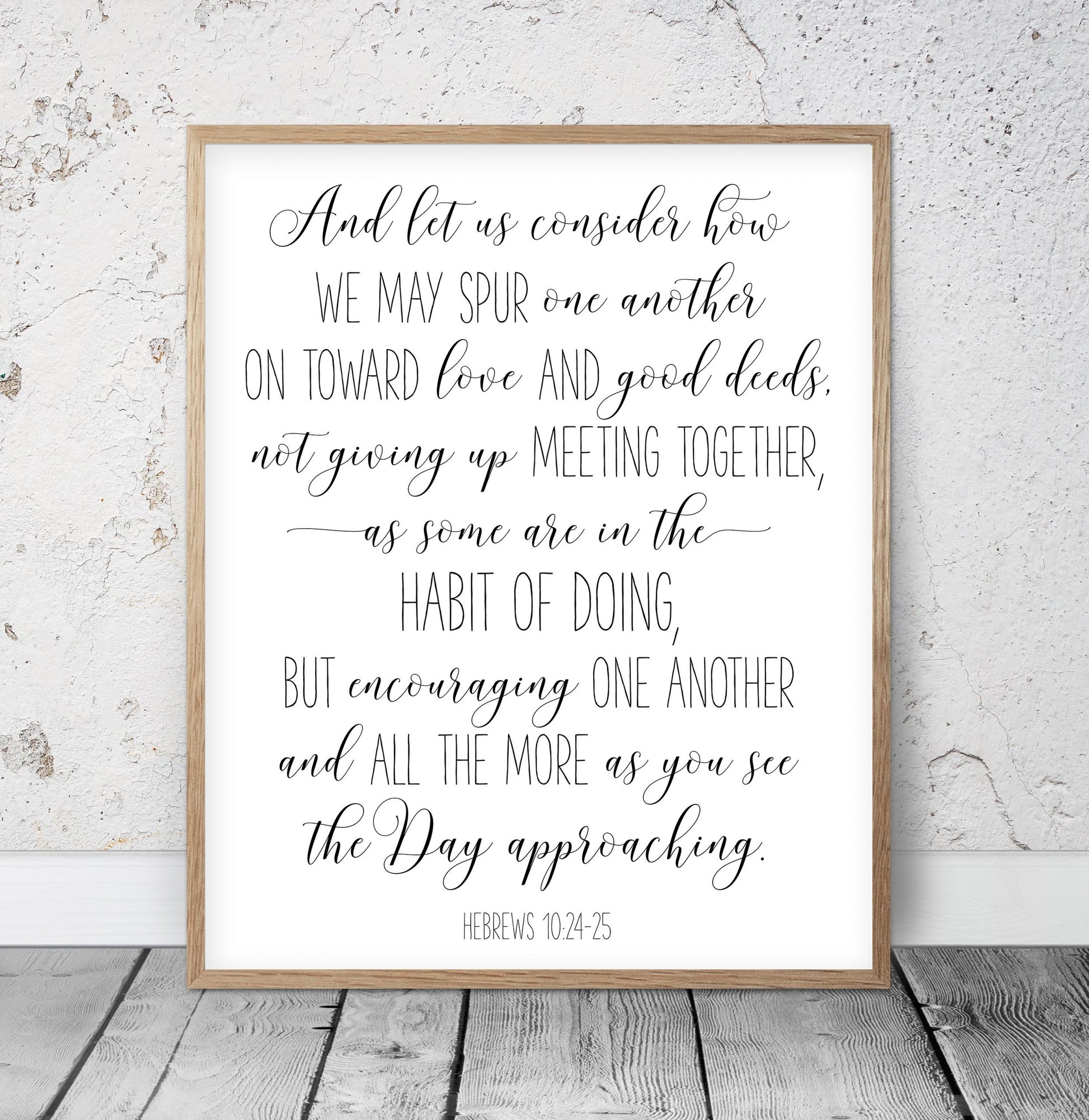 Let Us Consider How We May Spur One Another, Hebrews 10:24, Bible Verse Printable Wall Art