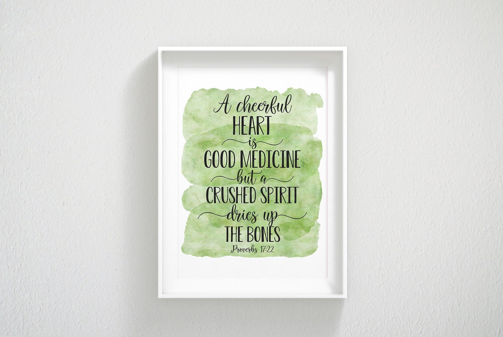 A Cheerful Heart Is Good Medicine, Proverbs 17:22, Bible Verse Printable Wall Art,Nursery Decor