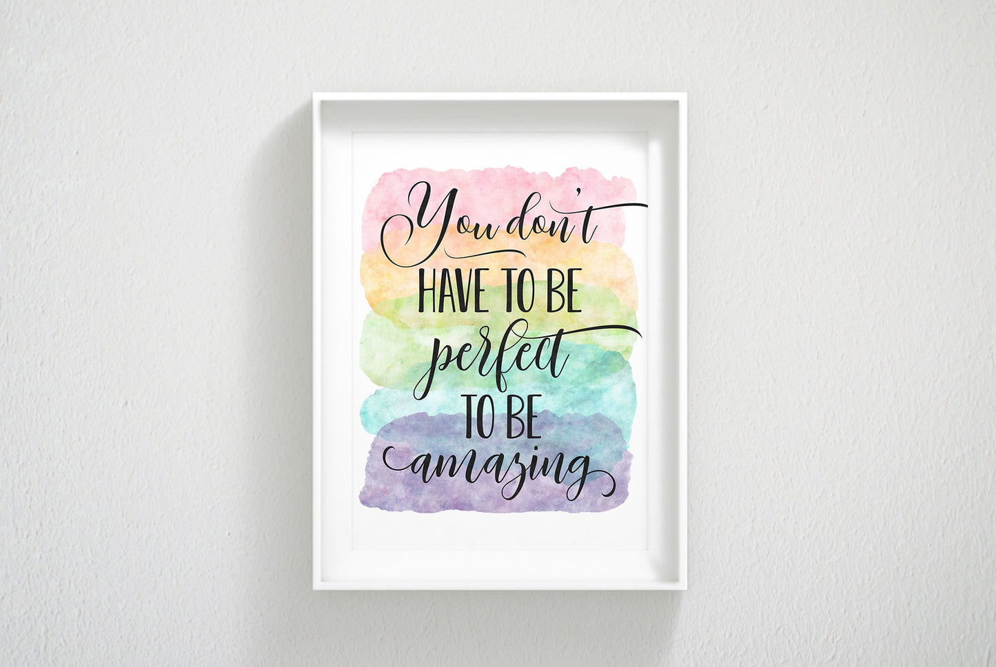 You Don't Have To Be Perfect To Be Amazing, Nursery Printable Decor, Quotes