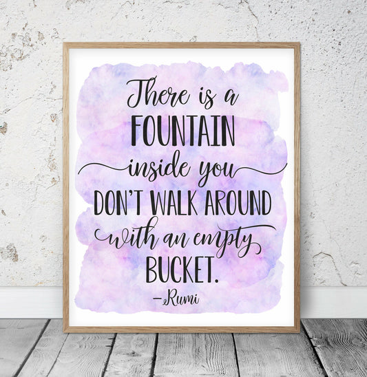 There Is A Fountain Inside You,Rumi Quote,Nursery Print Decor,Quotes Wall Art