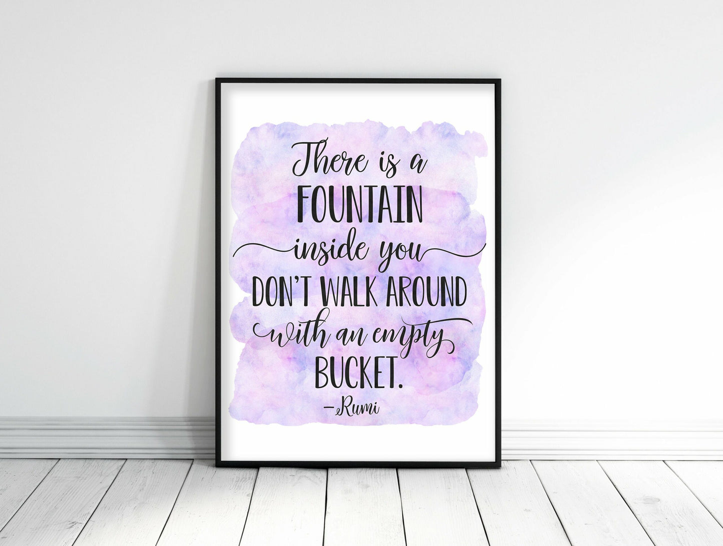 There Is A Fountain Inside You,Rumi Quote,Nursery Print Decor,Quotes Wall Art