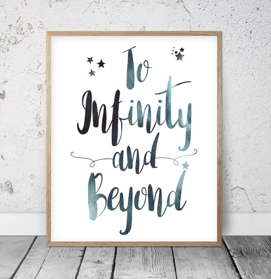 To Infinity And Beyond,Print Wall Art,Quotes Motivational Wall Art,Room Decor