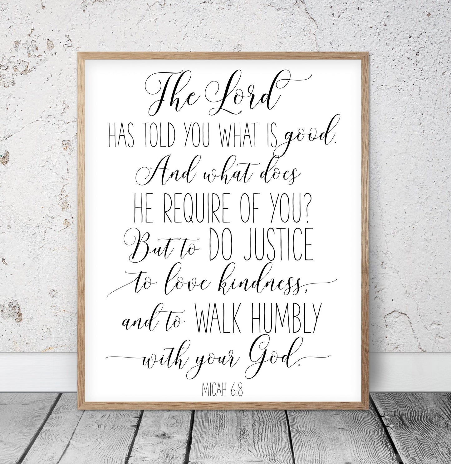 The Lord Has Told You What Is Good, Micah 6:8, Catholic Prayer, Bible Verse Printable,Nursery Decor
