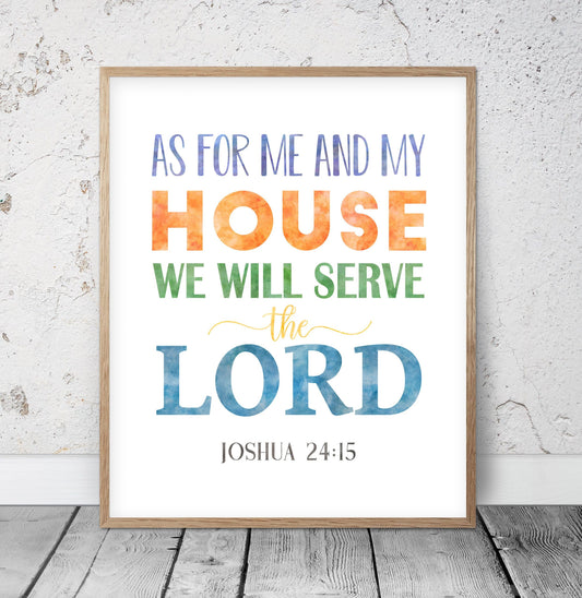 As For Me And My House We Will Serve The Lord, Joshua 24:15, Printable Bible Verse, Nursery Decor
