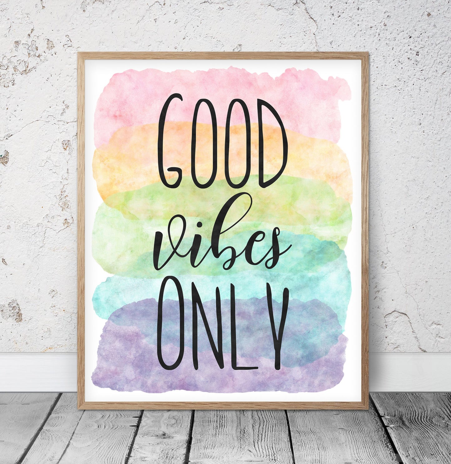 Good Vibes Only, Nursery Printable Decor,Motivational Quotes,Wall Art Decor