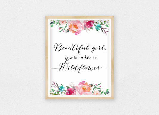 Beautiful Girl, You Are A Wildflower, Nursery Printable Wall Art, Room Decor