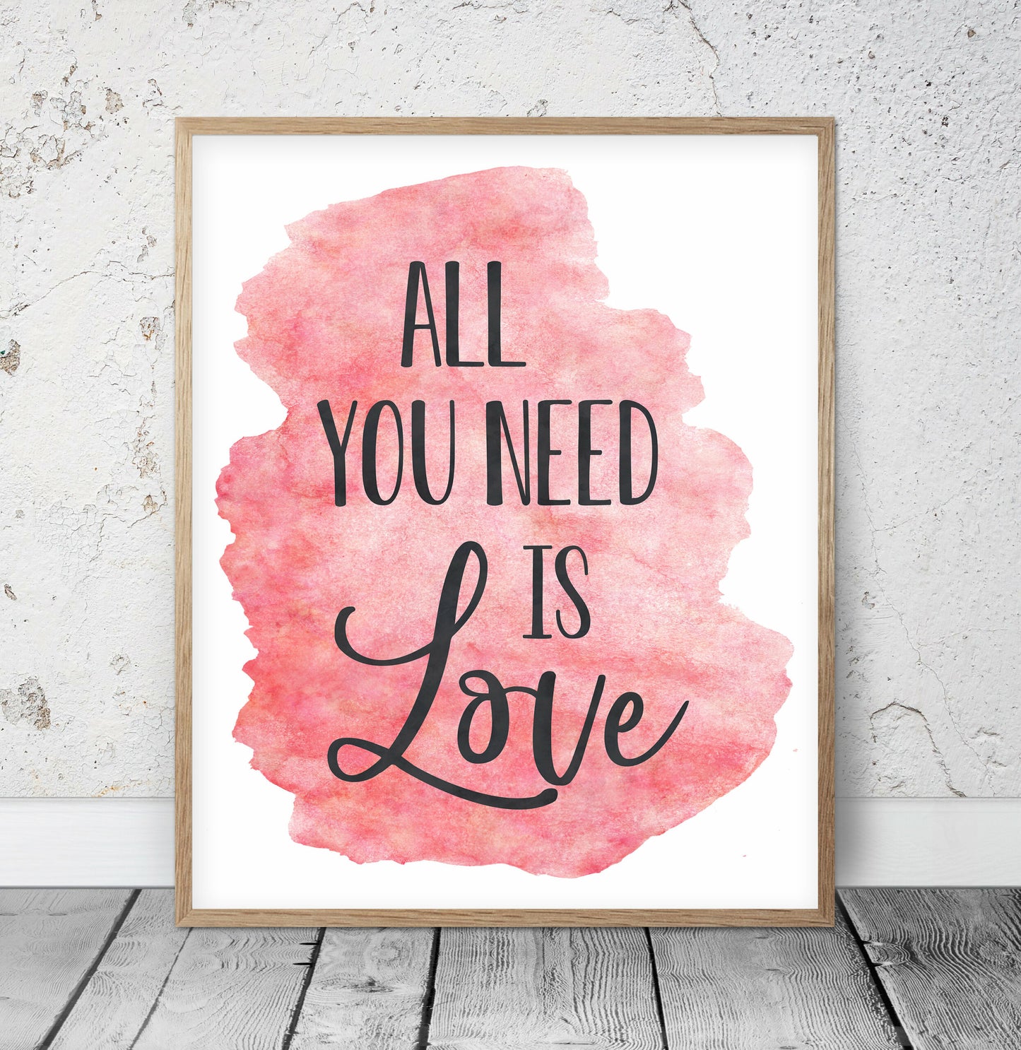 All You Need Is Love, Nursery Printable Decor,Motivational Wall Art