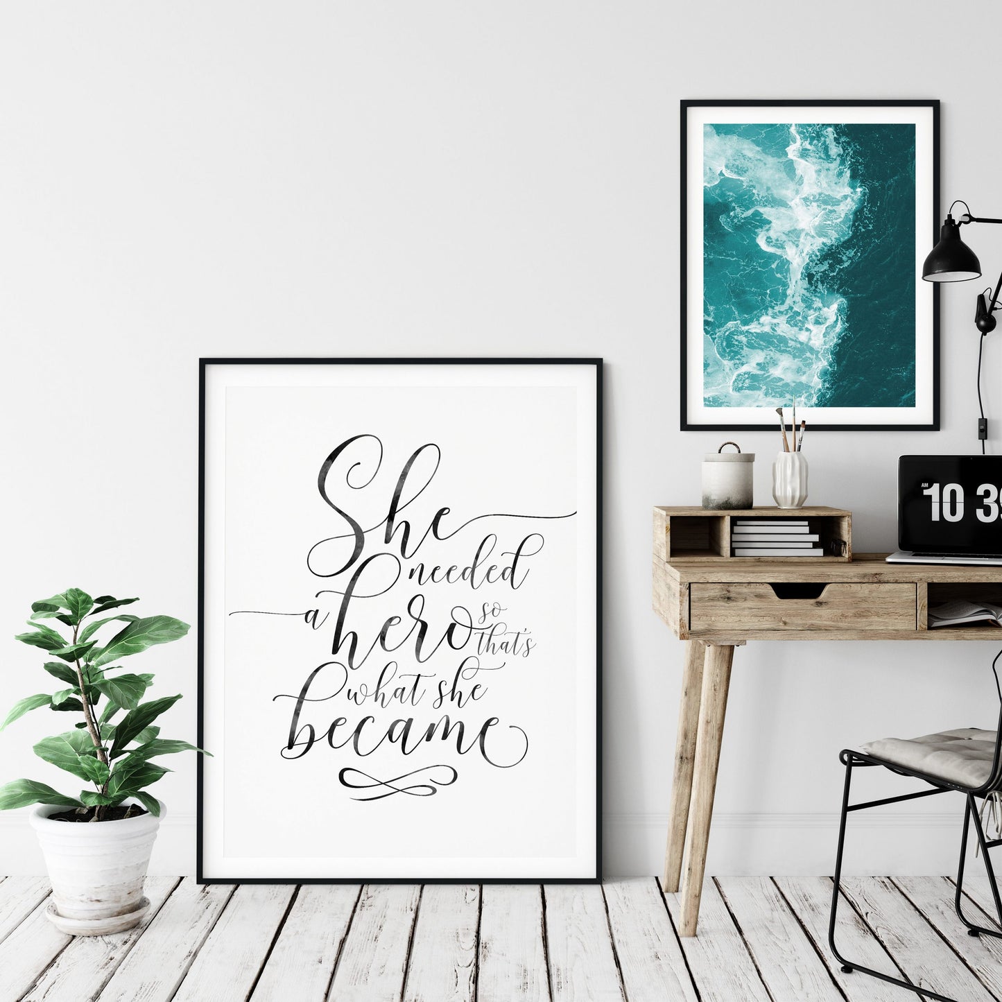 Feminism Print She Needed A Hero, Feminist Quotes, Bedroom Wall Decor Art