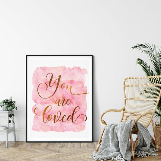 You Are Loved Print, Girls Nursery Printable Wall Art, Girl Room Wall Decor
