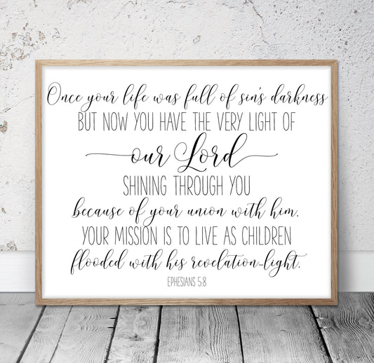 Now You Have The Very Light Of Our Lord, Ephesians 5:8, Bible Verse Printable, Nursery Decor
