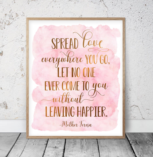 Spread Love Everywhere You Go,Mother Teresa Quote,Nursery Printable Wall Art