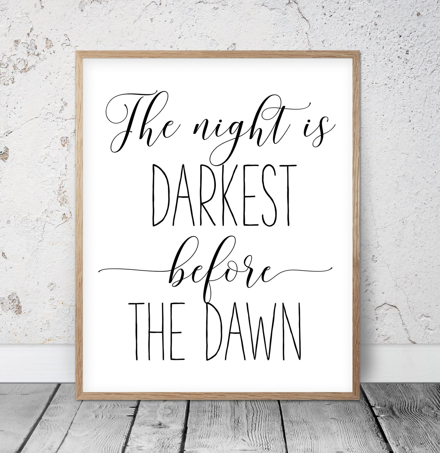 The Night Is Darkest Before The Dawn,Inspirational Quotes,Motivational Prints