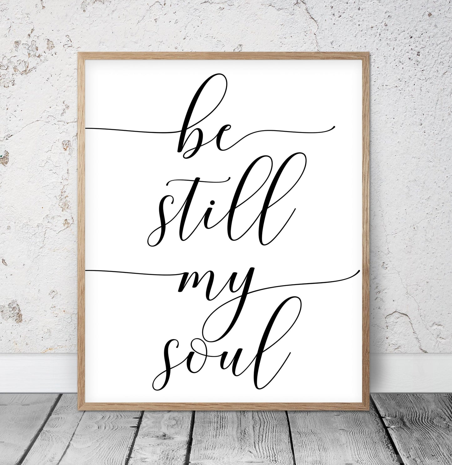 Be Still My Soul, Inspirational Quotes, Motivational Prints, Dorm Room Decor