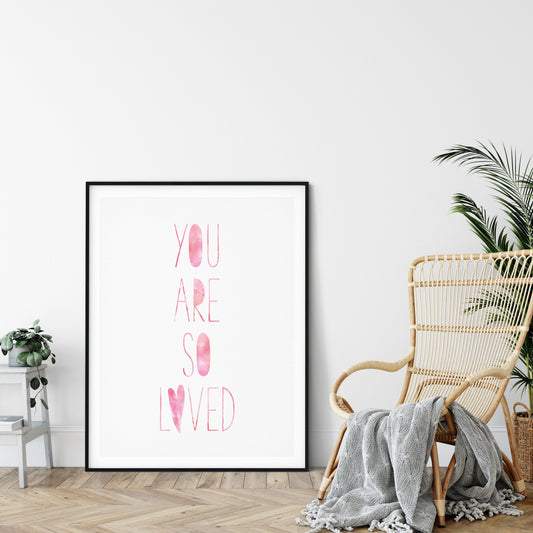 Pink Watercolor Nursery Decor You Are So Loved, Baby Gift, Nursery Prints Art