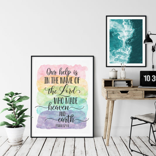 Our Help Is In The Name Of The Lord, Psalm 124:8, Catholic Prayer, Bible Verse Printable Wall Art