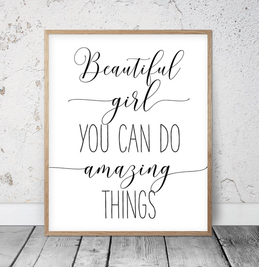 Beautiful Girl You Can Do Amazing Things, Nursery Print Wall Art, Nursery Decor