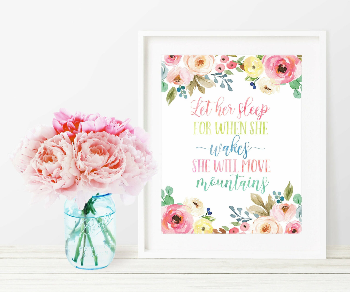 Let Her Sleep For When She Wakes She Will Move Mountains,Nursery Print Wall Art