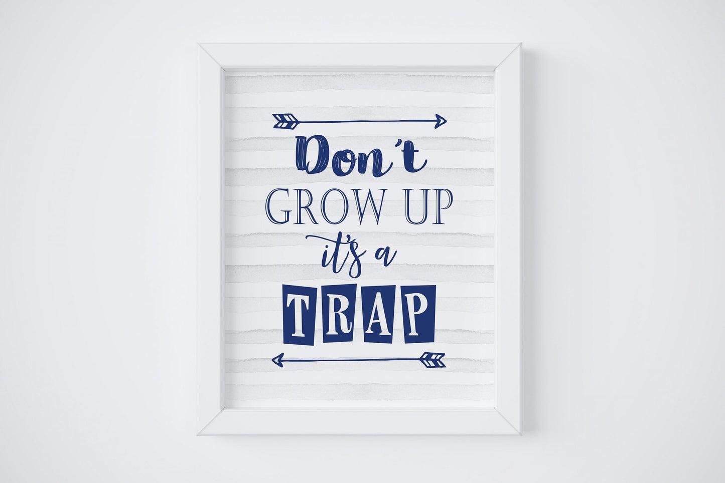 Don't Grow Up It's A Trap,Nursery Prints, Boys Room Decor,Boys Nursery Wall Art