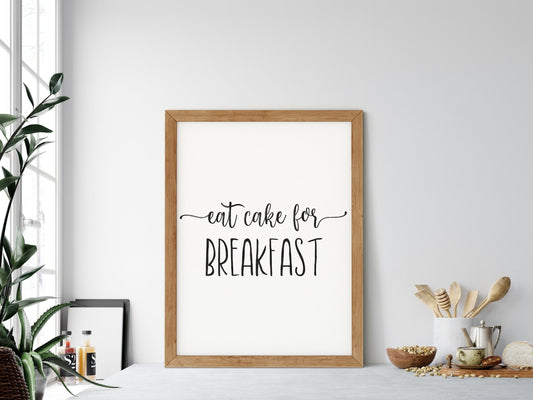 Printable Kitchen Art Eat Cake For Breakfast, Kitchen Wall Art, Home Decor Print